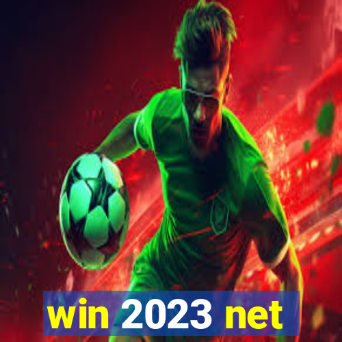 win 2023 net